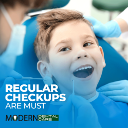regular checkup of kids at Modern Dental Care